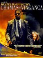 CHAMAS DA VINGANÇA